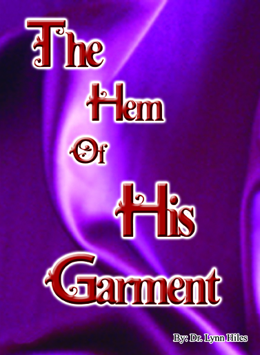 The Hem Of His Garment- 5 Message Audio Series